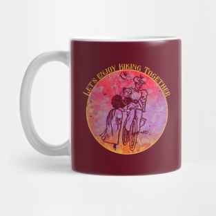 Let's Enjoy Biking Together Mug